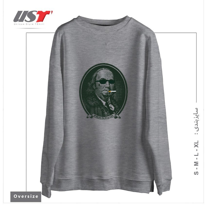 سوییشرت اورسایز طرح ALL ABOUT DA BENJAMINS
