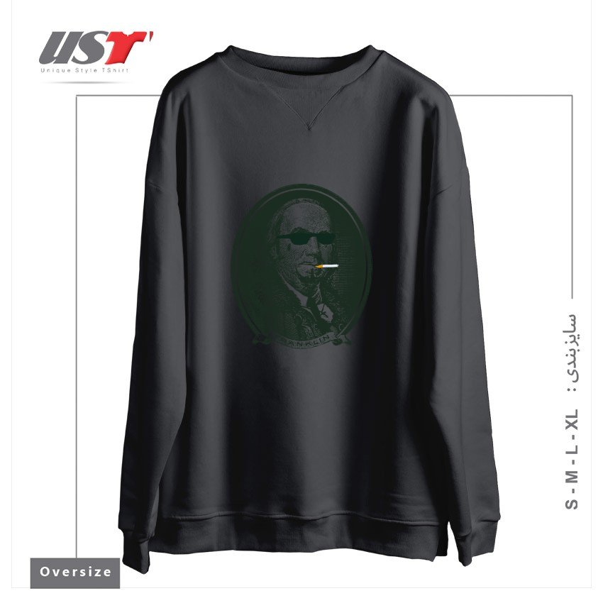 سوییشرت اورسایز طرح ALL ABOUT DA BENJAMINS